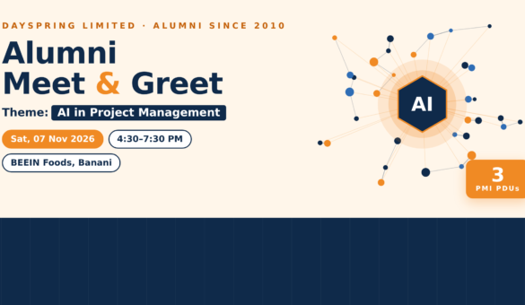 DaySpring Alumni Meet & Greet 2026 – AI in Project Management, 07 Nov 2026, BEEIN Foods Banani
